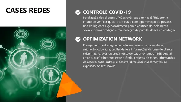 Cases de redes: controle de aglomeracao por antena e planejamento de capacidade.